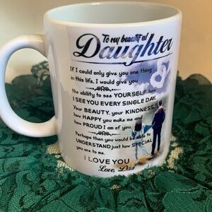 Daughter tribute coffee cup from Dad